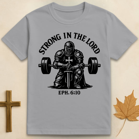 Strong in The Lord T-shirt