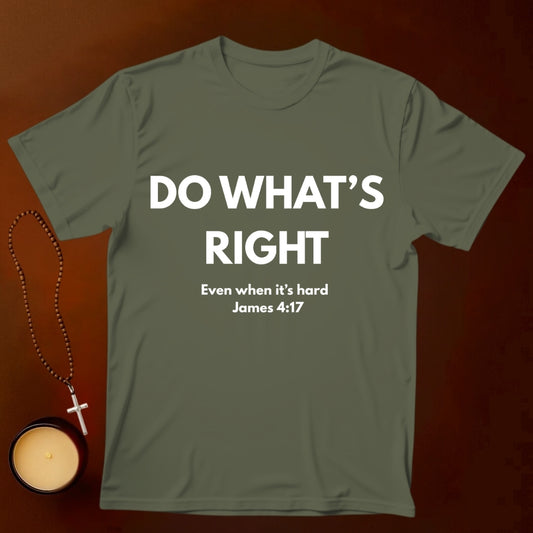 Do What's Right T-shirt