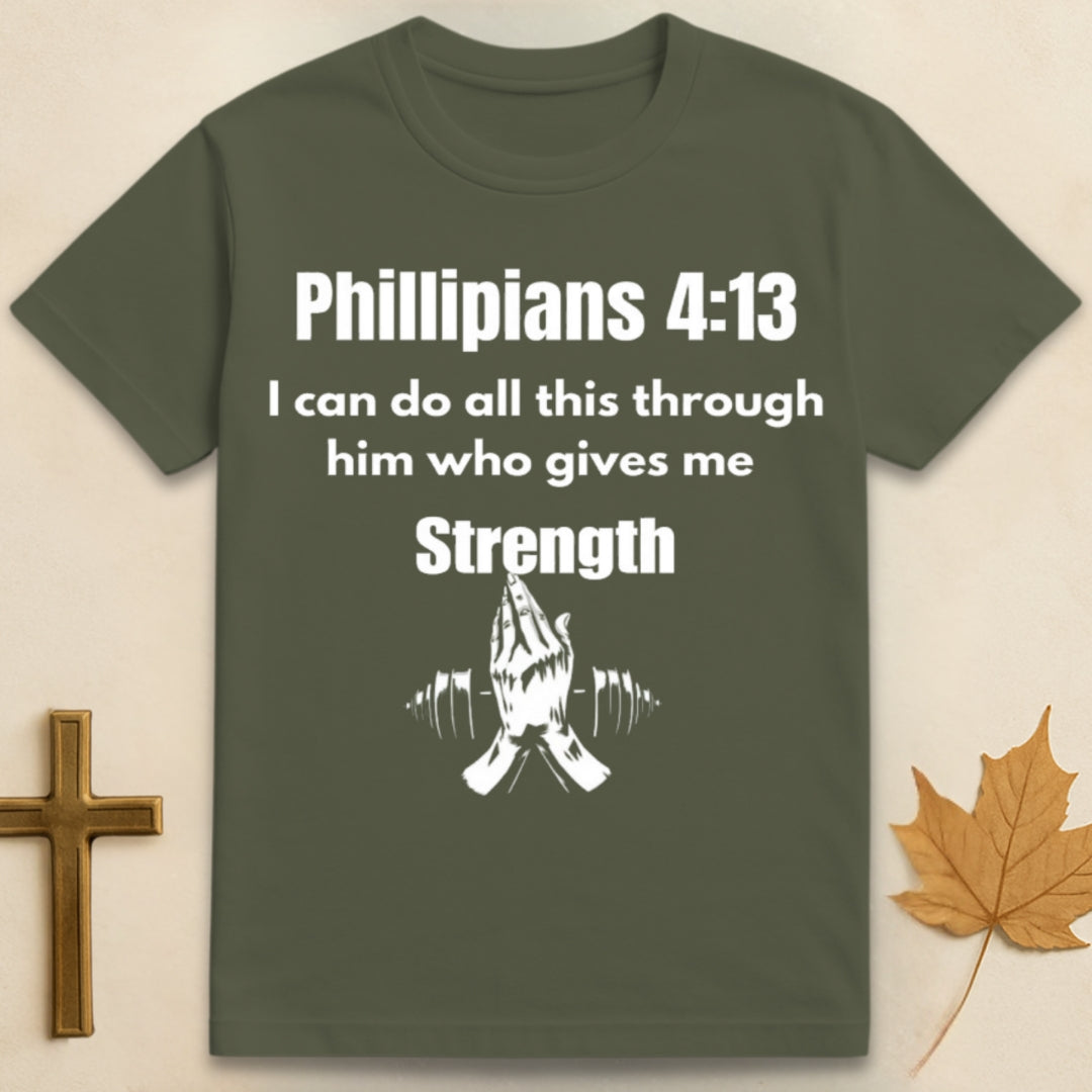 Phillipians 4:13  T-shirt