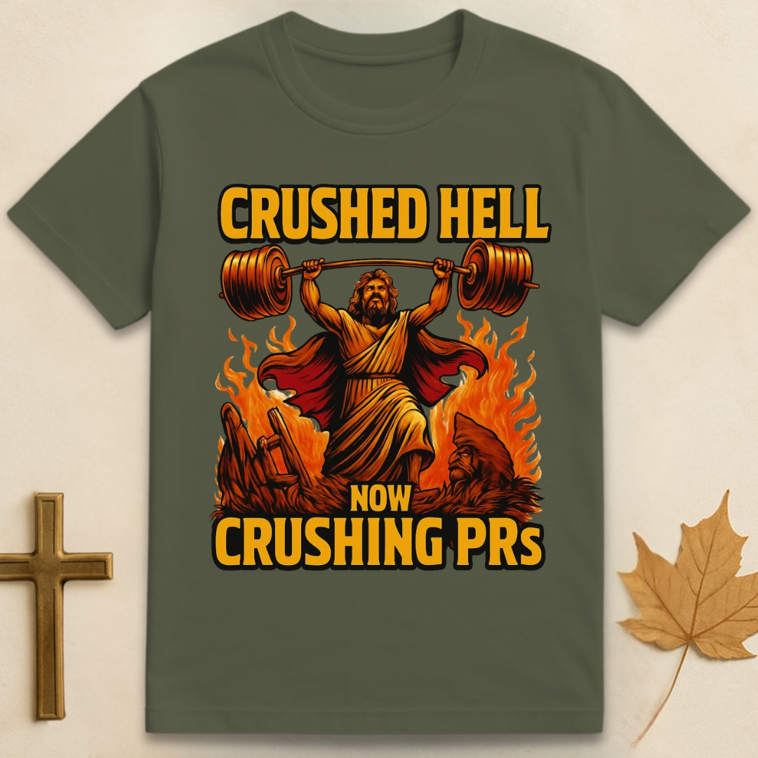 Now Crushing PRs T-shirt