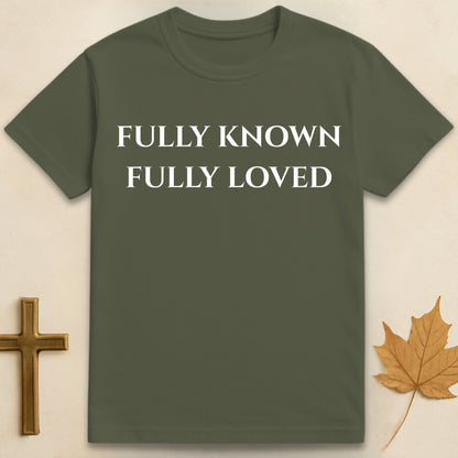 Fully Loved T-shirt