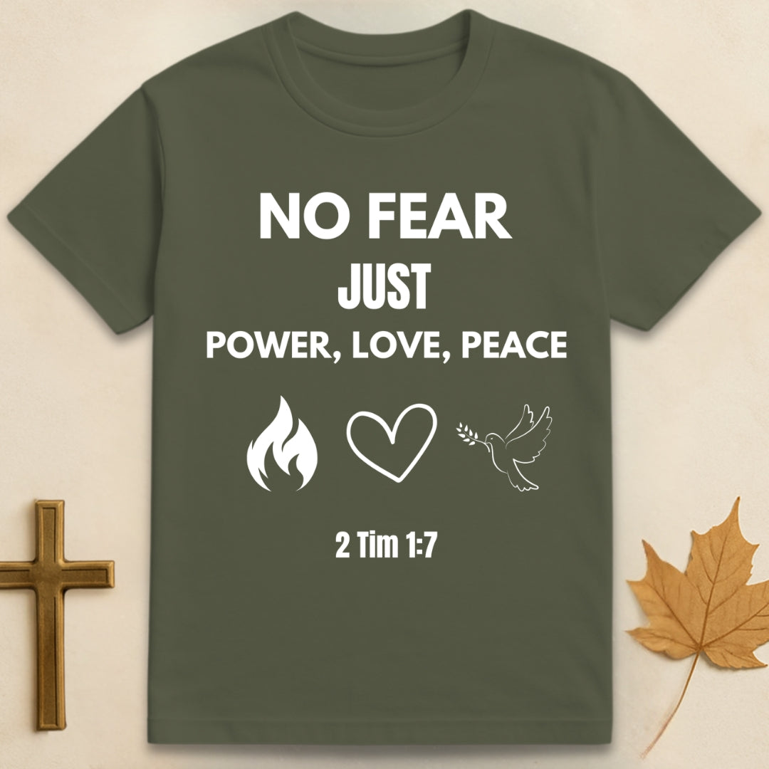 2 Tim 1:7 T-shirt