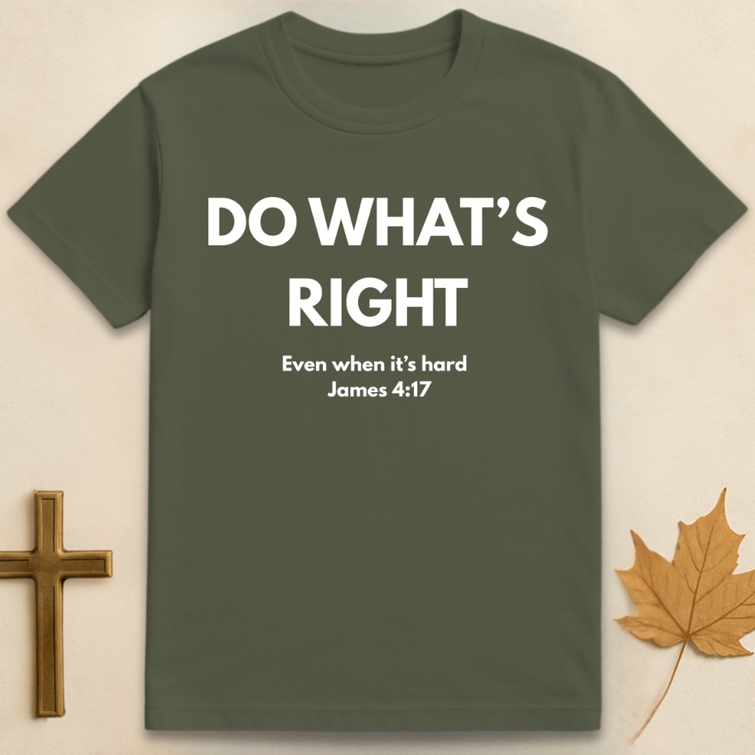 Do What's Right T-shirt