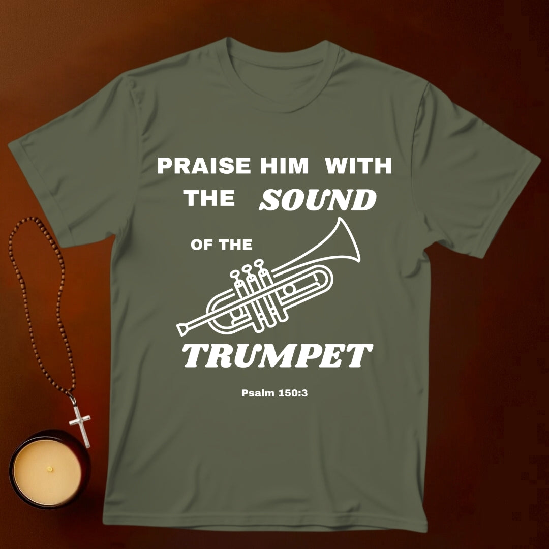 Praise Him With The Trumpet T-shirt
