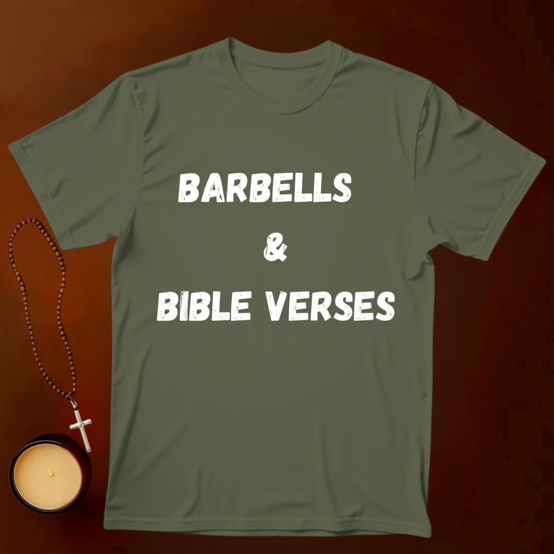 Barbells and Bible Verses T-shirt