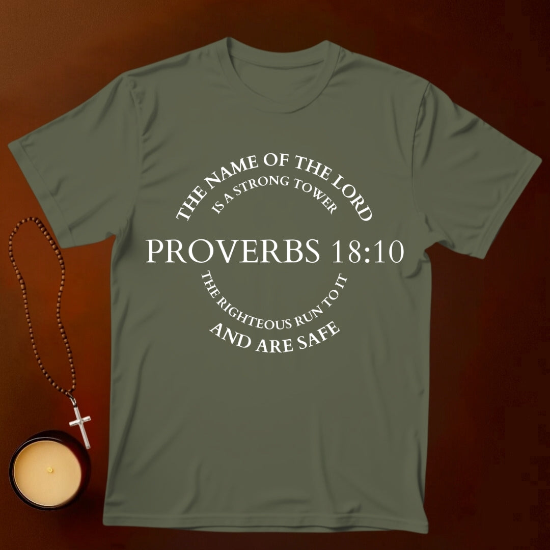 Proverbs 18:10 T-shirt