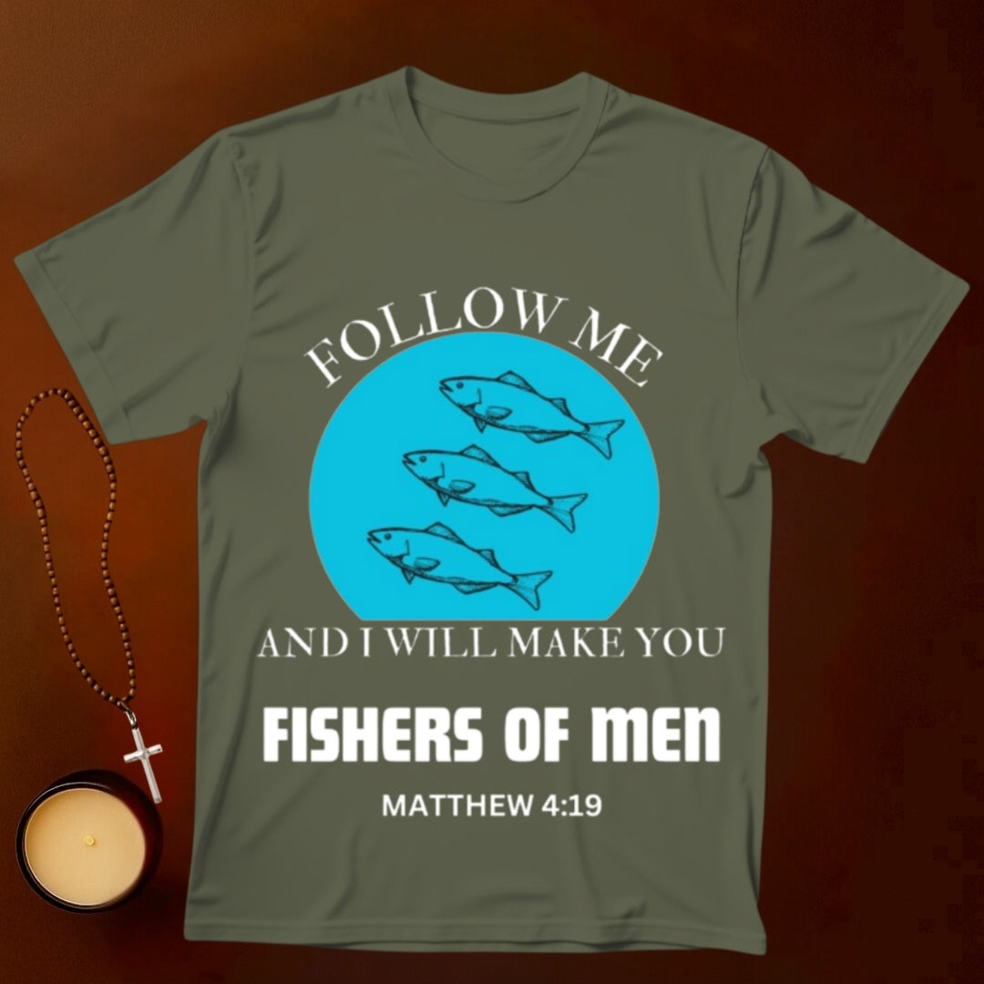 Fishers of Men, Matthew 4:19 T-shirt