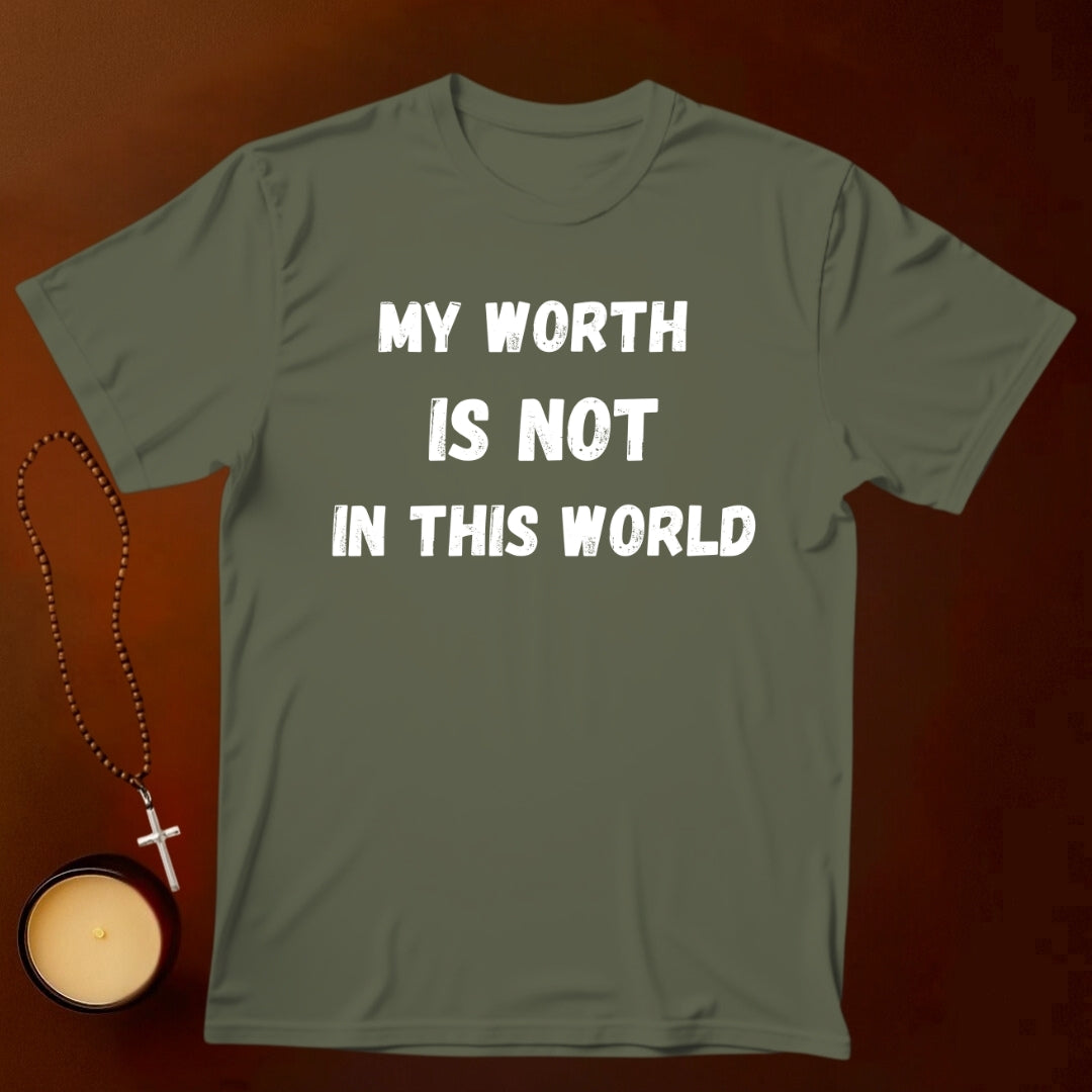 My Worth T-shirt
