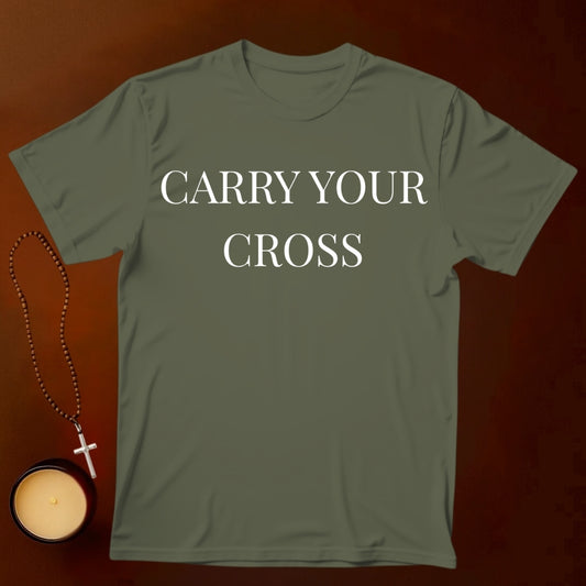 Carry your Cross T-shirt