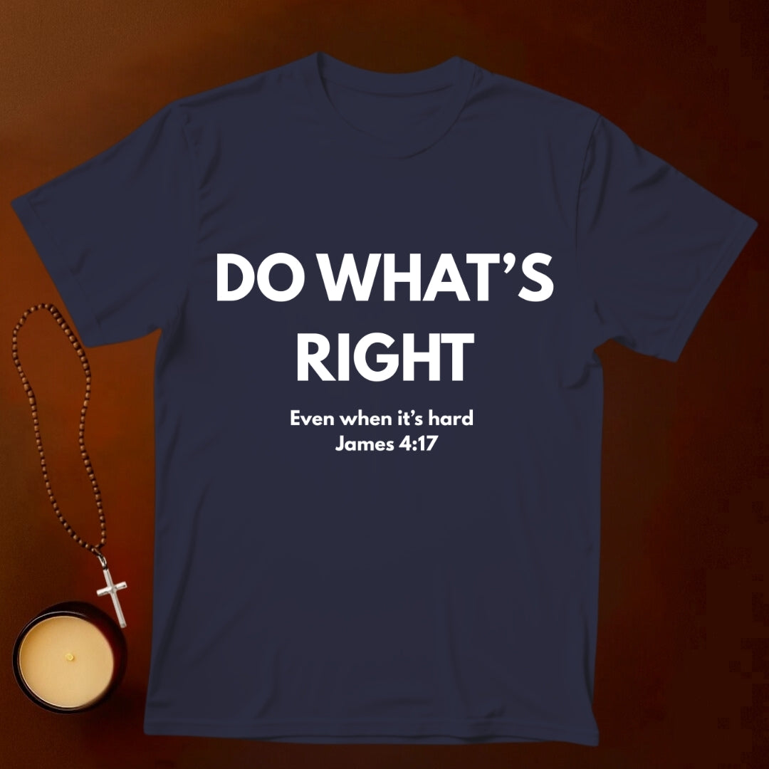 Do What's Right T-shirt