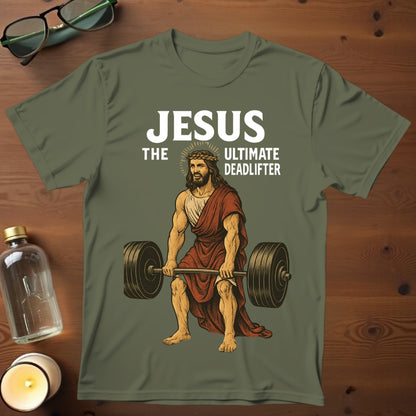 The Ultimate Deadlifter T-shirt