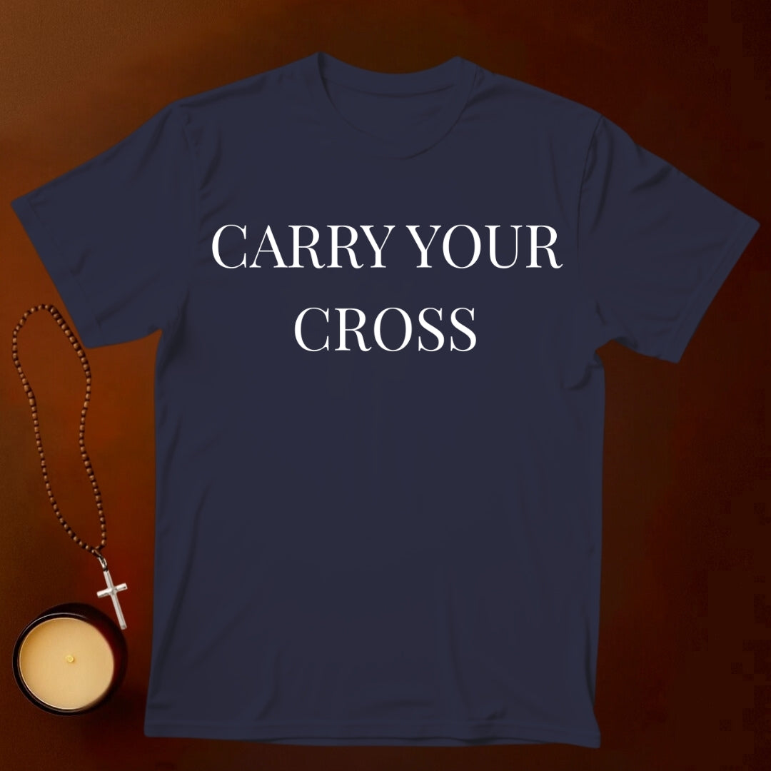 Carry your Cross T-shirt