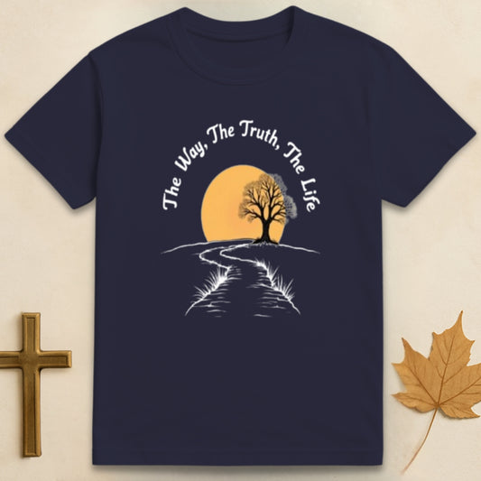 The Way, The Truth, The Life T-shirt