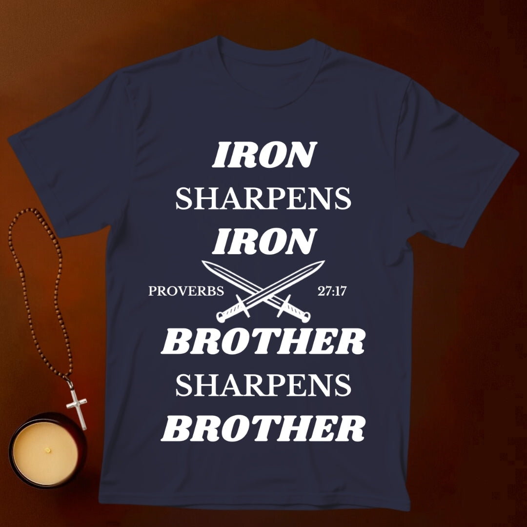 Iron sharpens Iron T-shirt