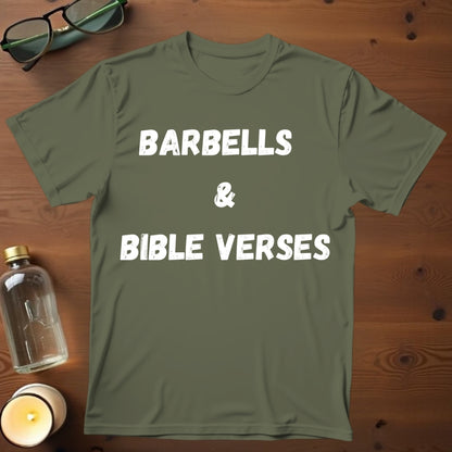 Barbells and Bible Verses T-shirt