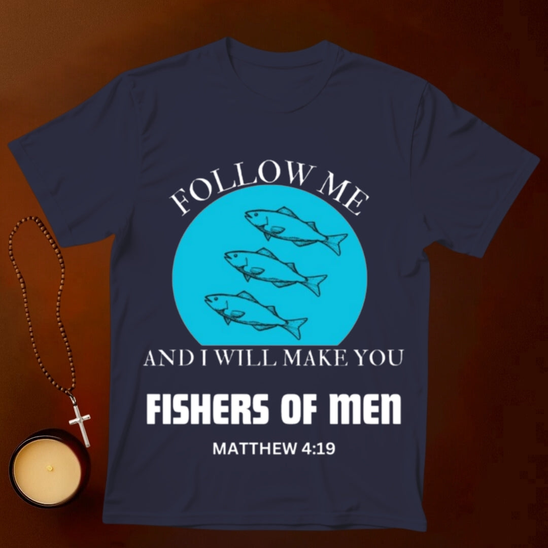 Fishers of Men, Matthew 4:19 T-shirt