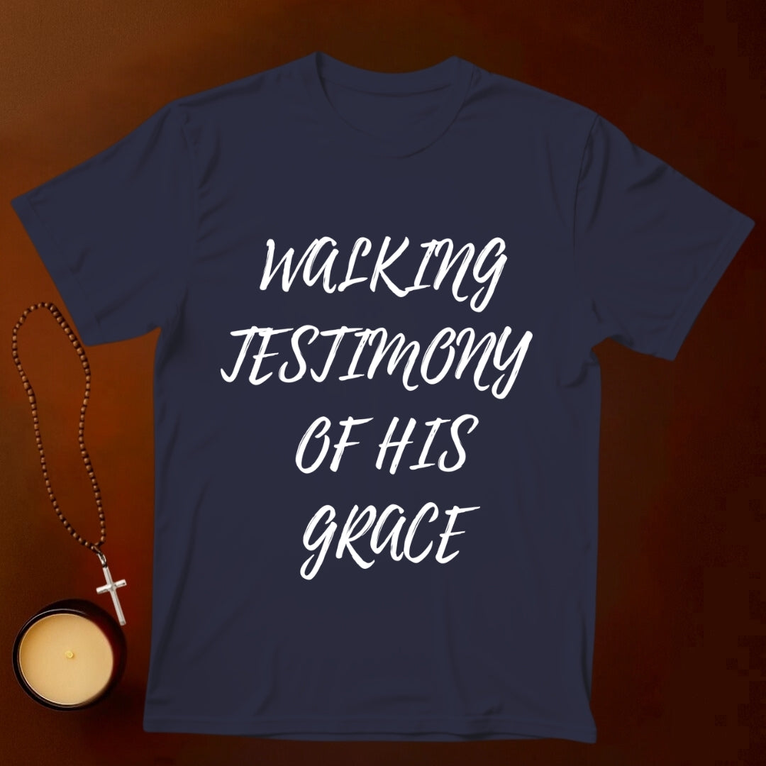 Walking Testimony of His Grace T-shirt
