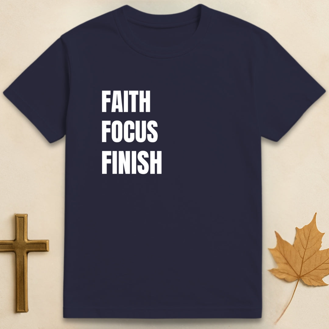 Faith Focus Finish T-shirt