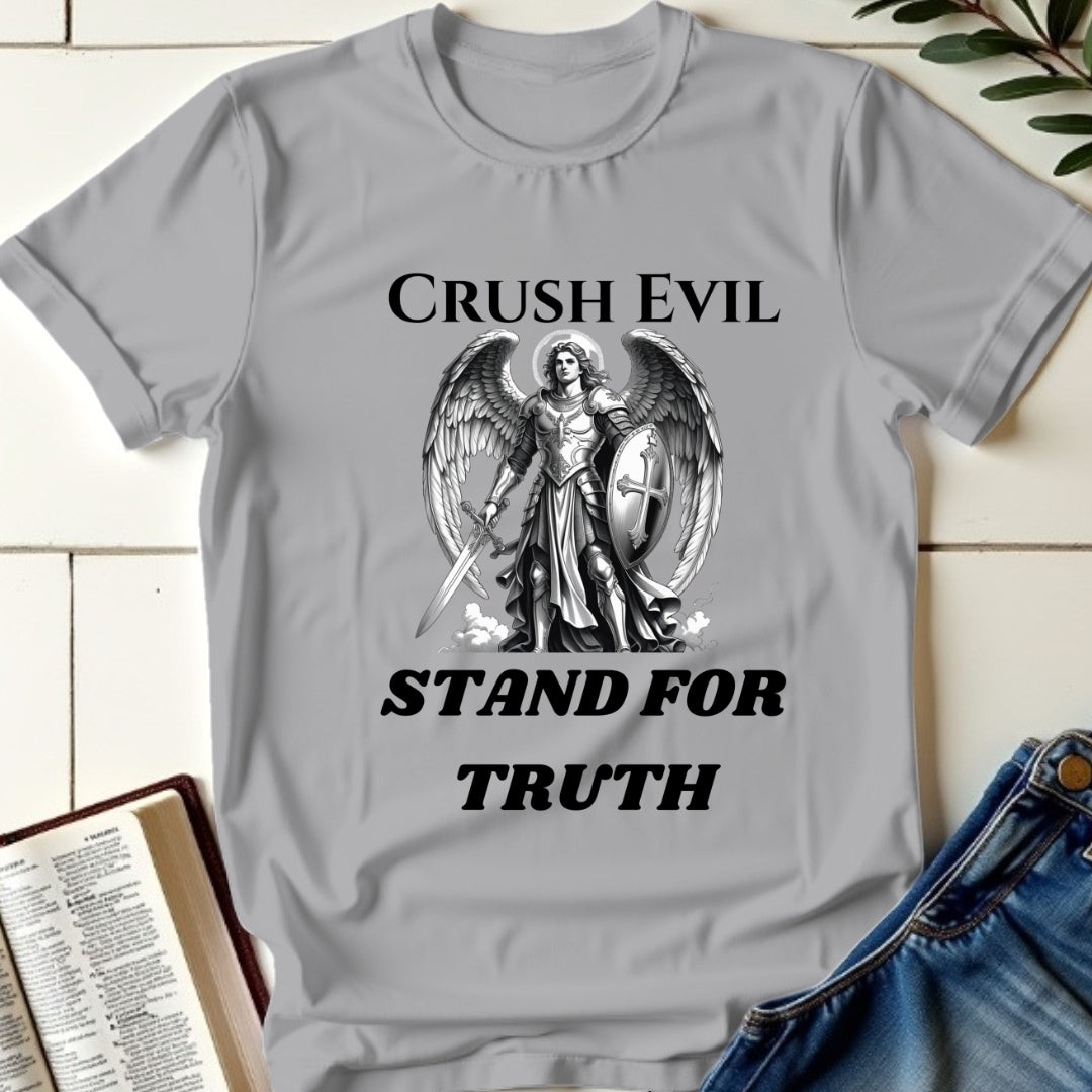 Crush Evil, Stand for Truth T-shirt 2