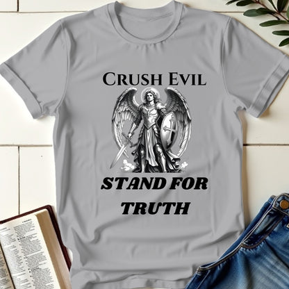 Crush Evil, Stand for Truth T-shirt 2