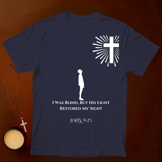 I Was Blind T-shirt
