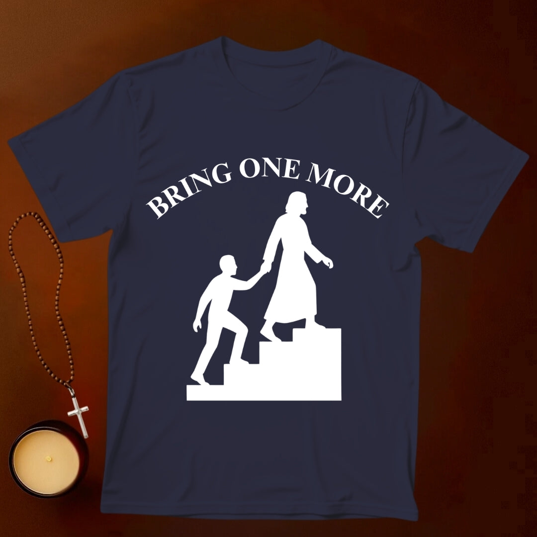 Bring One More T-shirt