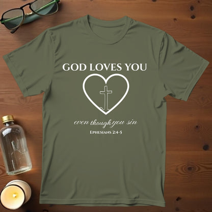 God Loves You T-shirt