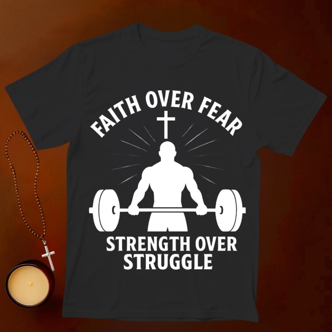 Faith over Fear T-shirt