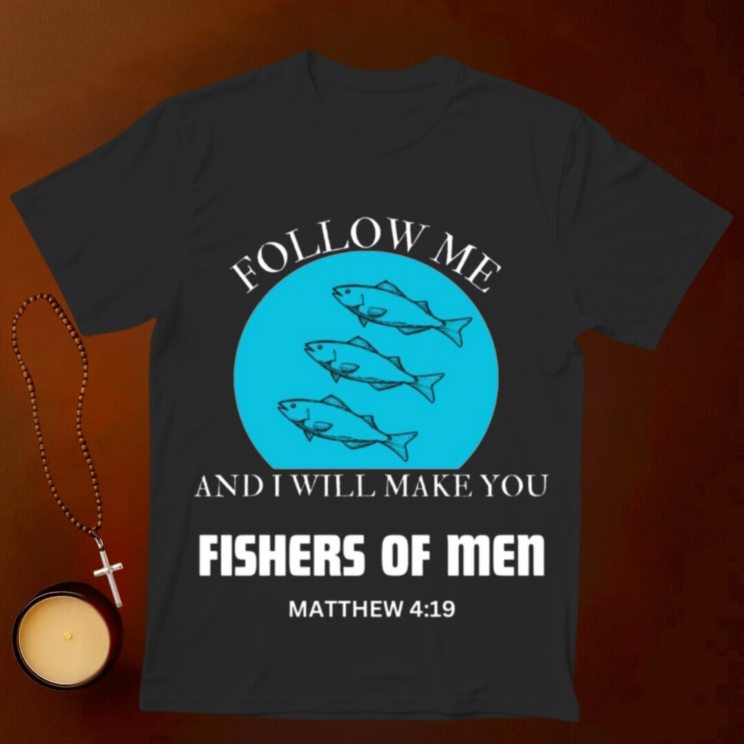 Fishers of Men, Matthew 4:19 T-shirt