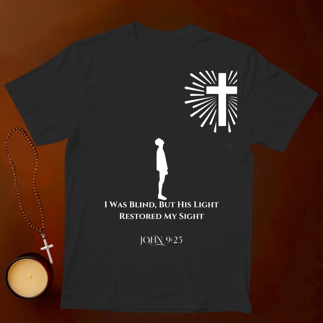 I Was Blind T-shirt
