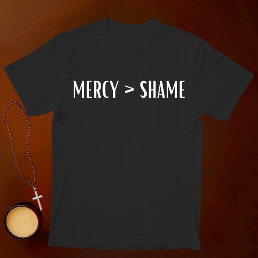 Mercy over Shame T-shirt