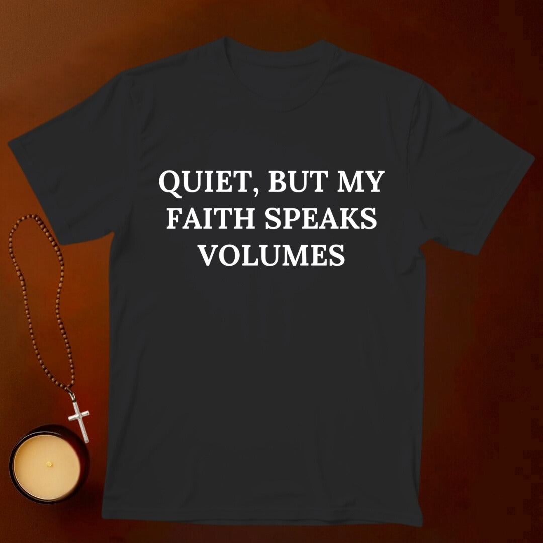 My Faith Speaks Volume T-shirt