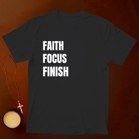 Faith Focus Finish T-shirt