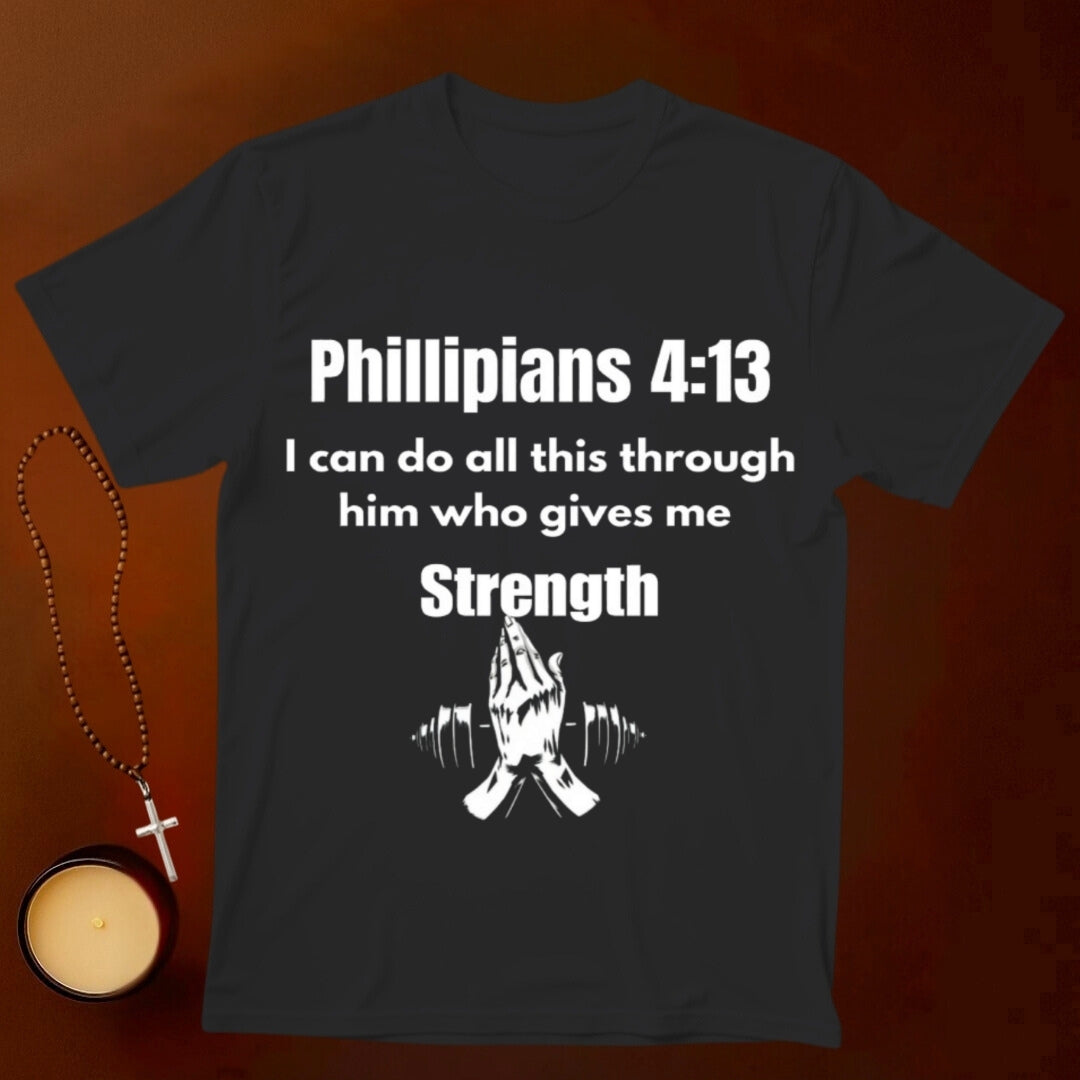 Phillipians 4:13  T-shirt