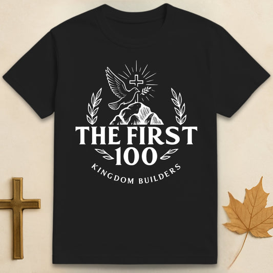 The First 100 T-shirt (Founding 100)