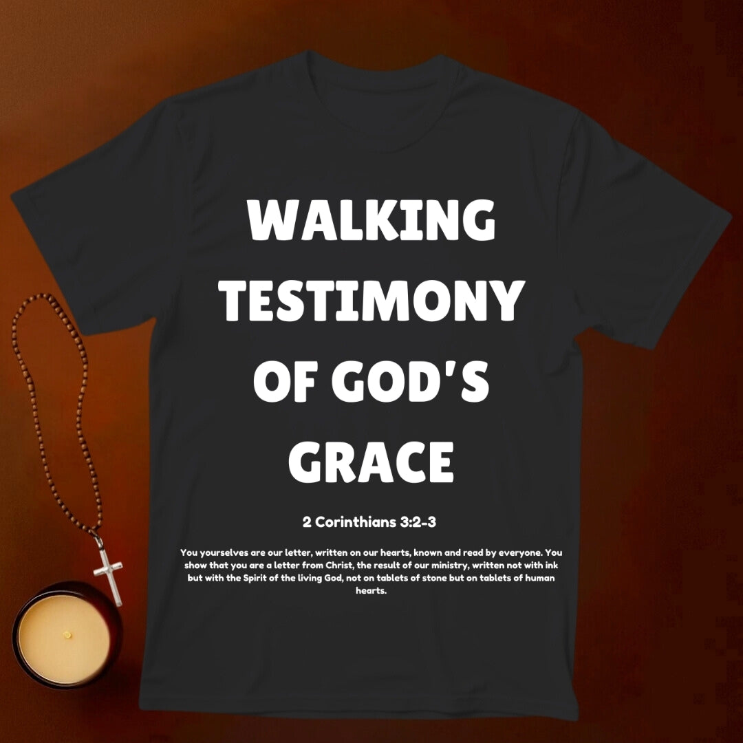 Walking Testimony of His Grace T-shirt