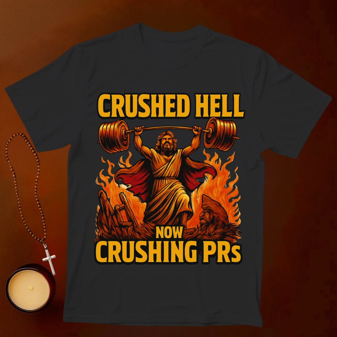 Now Crushing PRs T-shirt