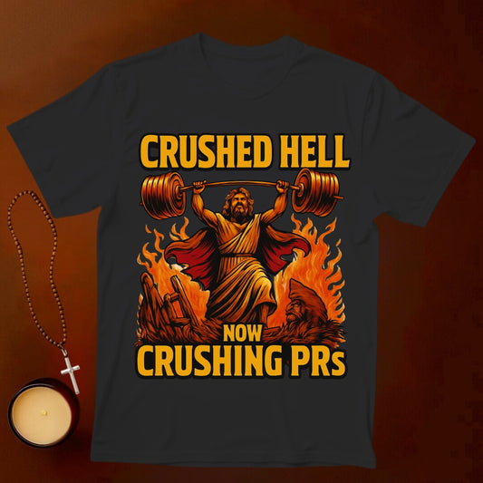 Now Crushing PRs T-shirt