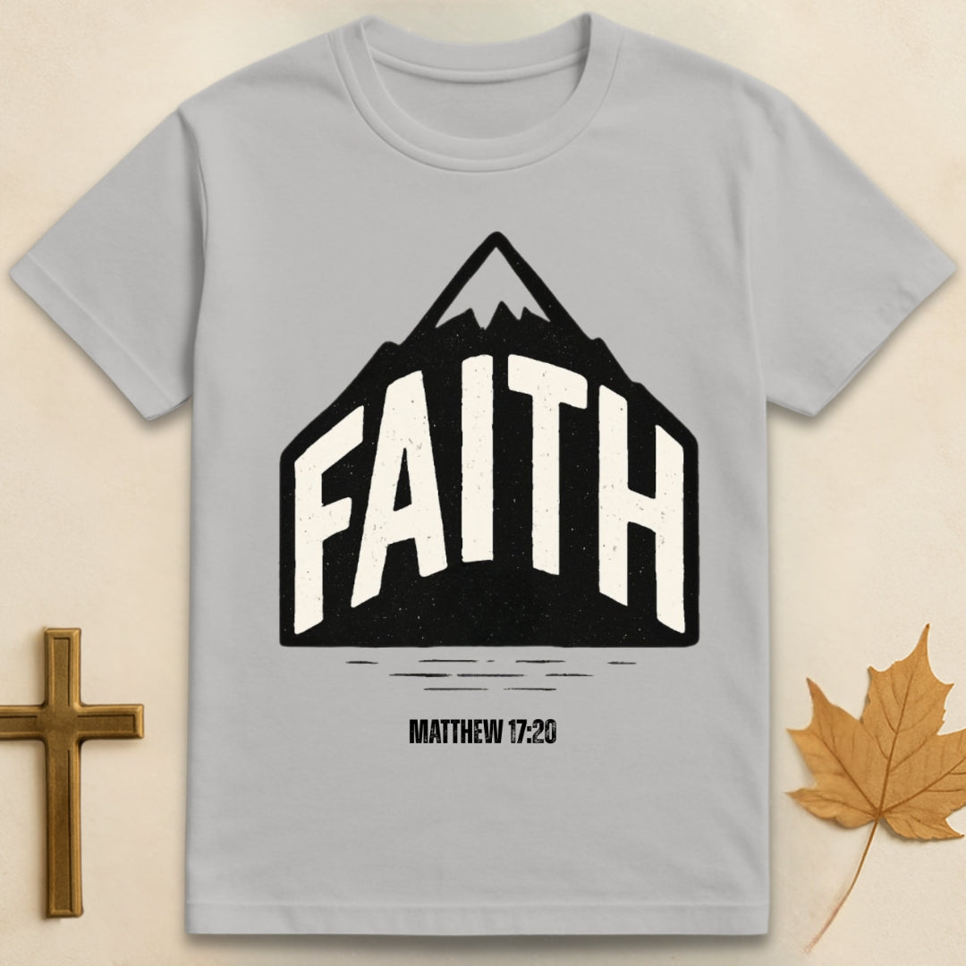 Ice Grey faith can move mountains t-shirt Christian design featuring “faith” text on mountain with Matthew 17:20