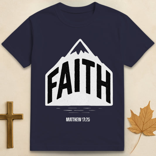 Navy Blue faith can move mountains t-shirt Christian design featuring “faith” text on mountain with Matthew 17:20
